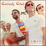 Comedy club -smile