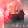 Wake up, проснись, дом и дерево